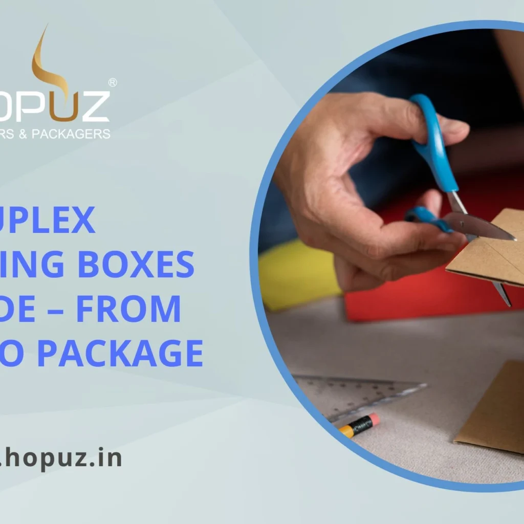 How duplex packaging boxes are made