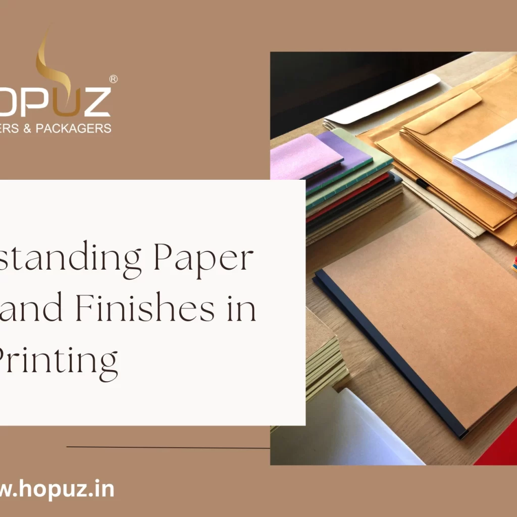 Understanding Paper Types and Finishes in Book Printing