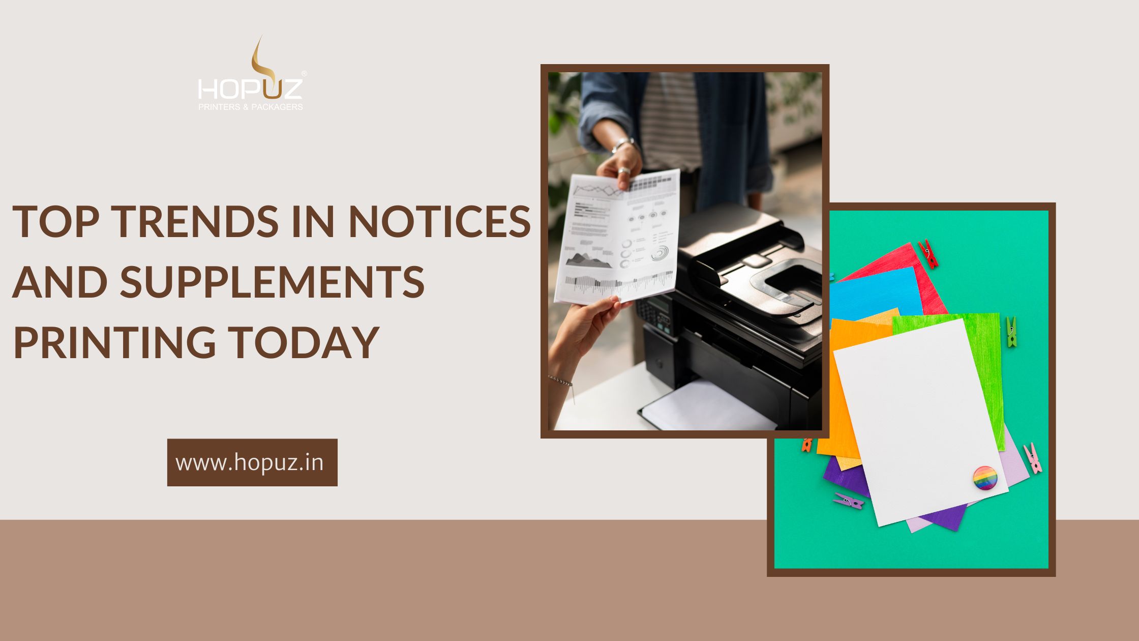 Top Trends in Notices and Supplements Printing Today