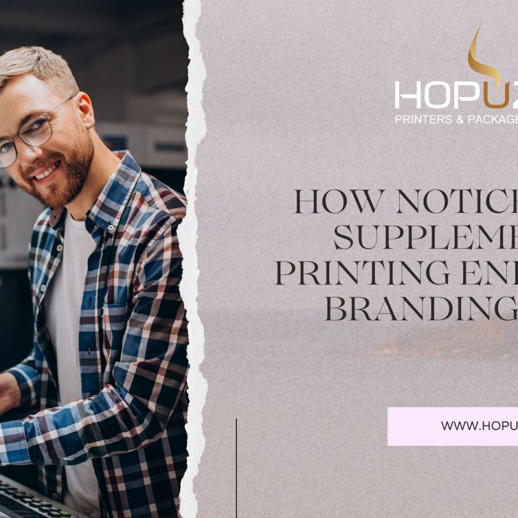 How Notices and Supplements Printing Enhances Branding