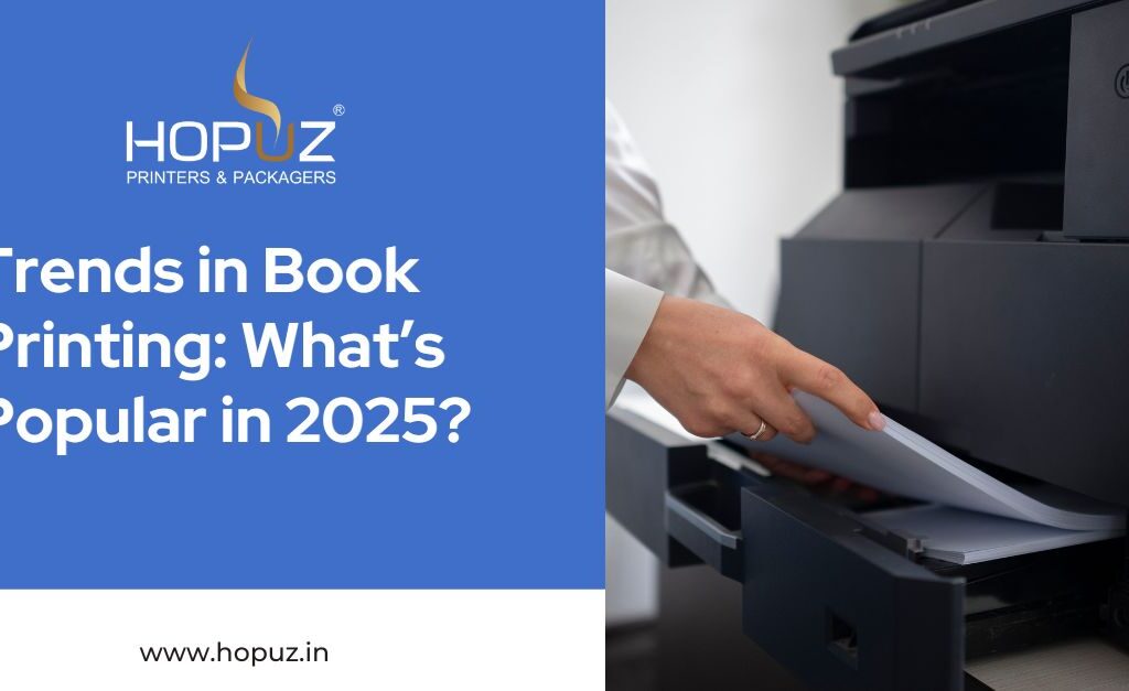 Trends in Book Printing: What’s Popular in 2025