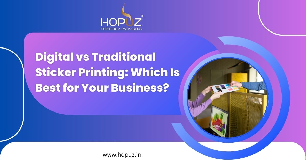 Digital : Traditional Sticker Printing: Which Is Best?