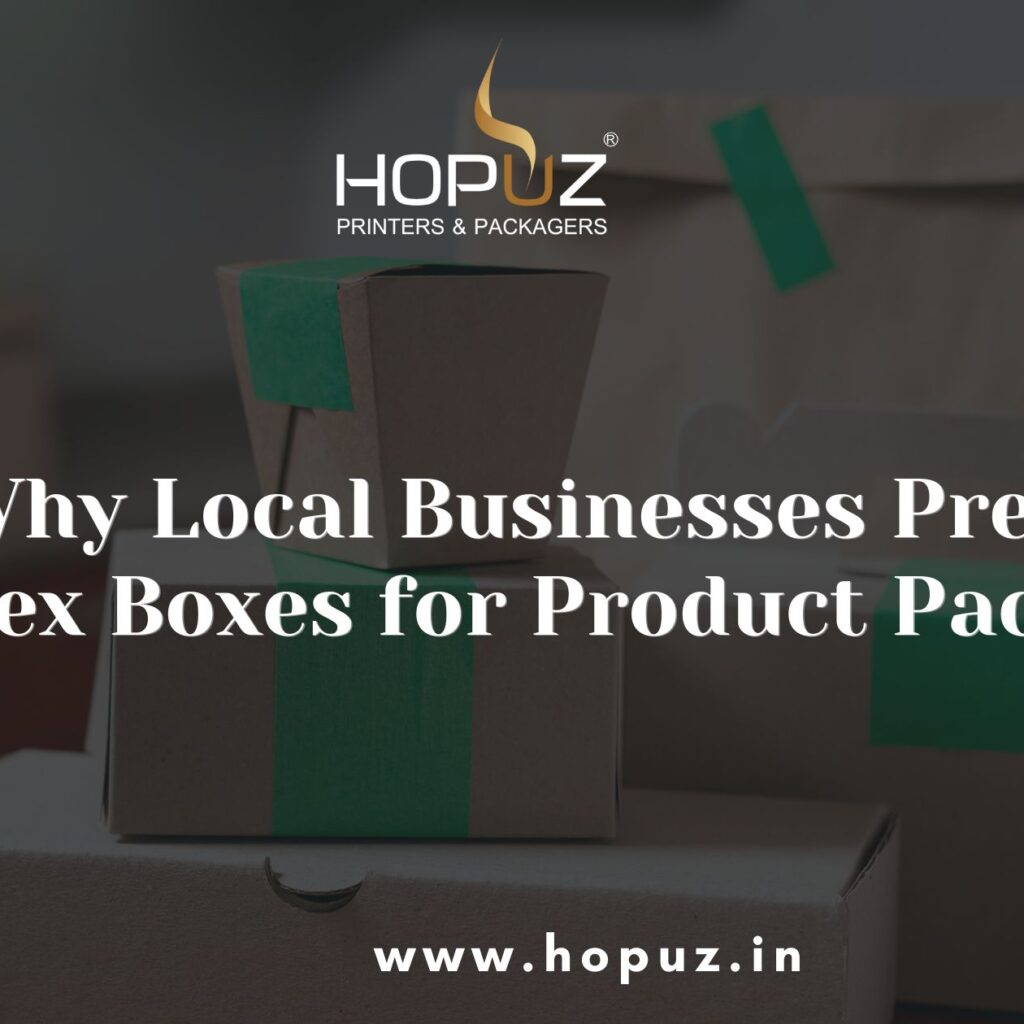 Why Local Businesses Prefer Duplex Boxes Product Packaging