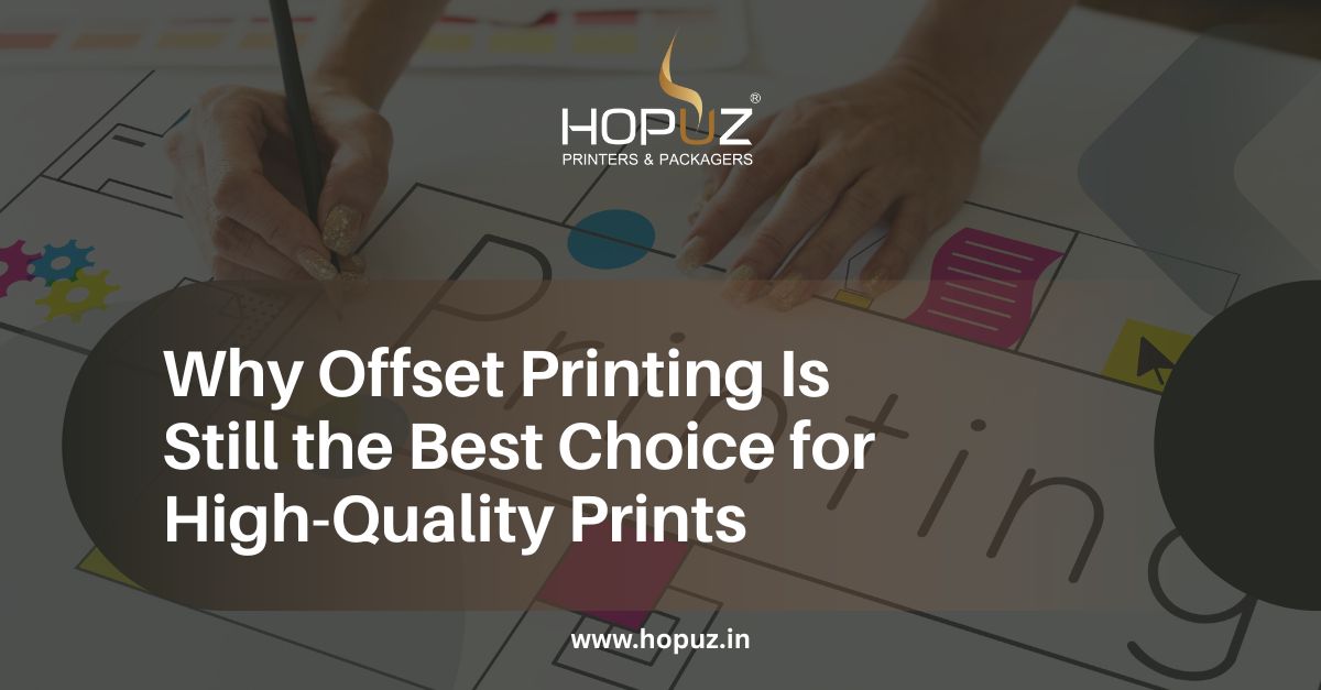 Why Offset Printing the Best Choice for Quality Prints