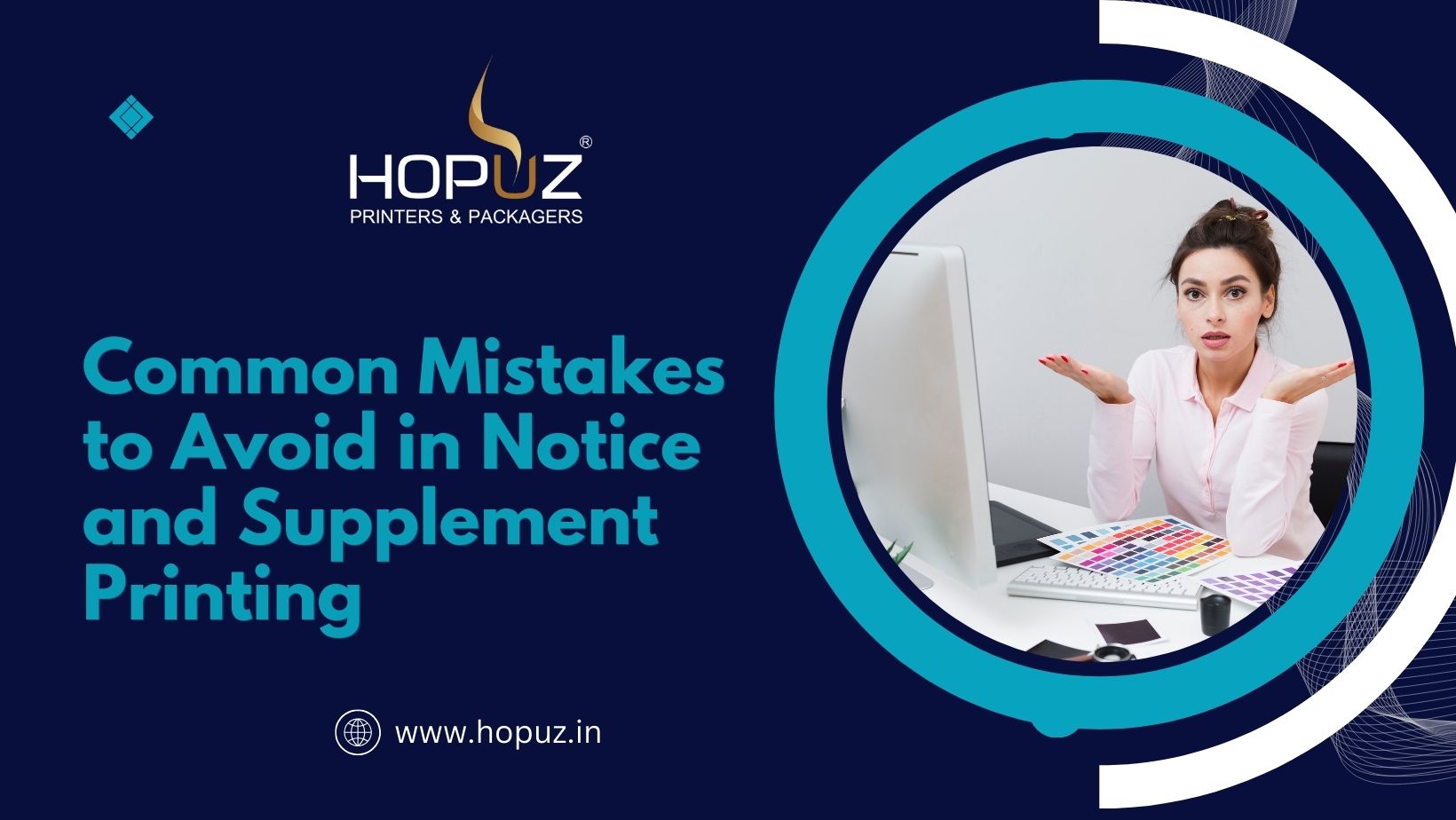 Mistakes to Avoid in Notice and Supplement Printing