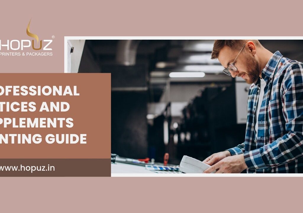 Professional Notices and Supplements Printing Guide