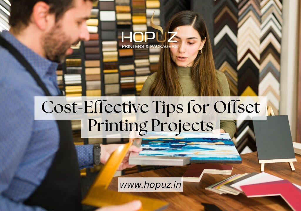 Cost-Effective Tips for Offset Printing Projects