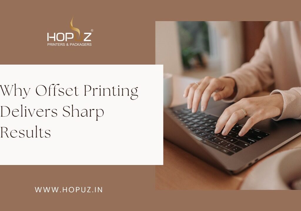 Why Offset Printing Delivers Sharp Results