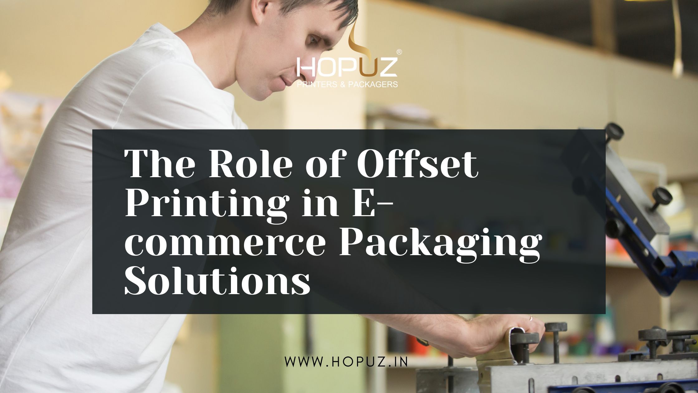 The Role of Offset Printing in E-commerce Packaging Solutions