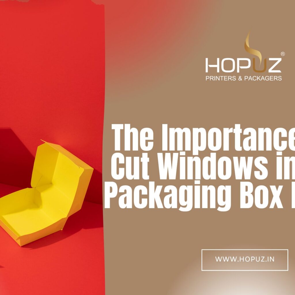 The Importance of Die-Cut Windows in Duplex Packaging Box Designs