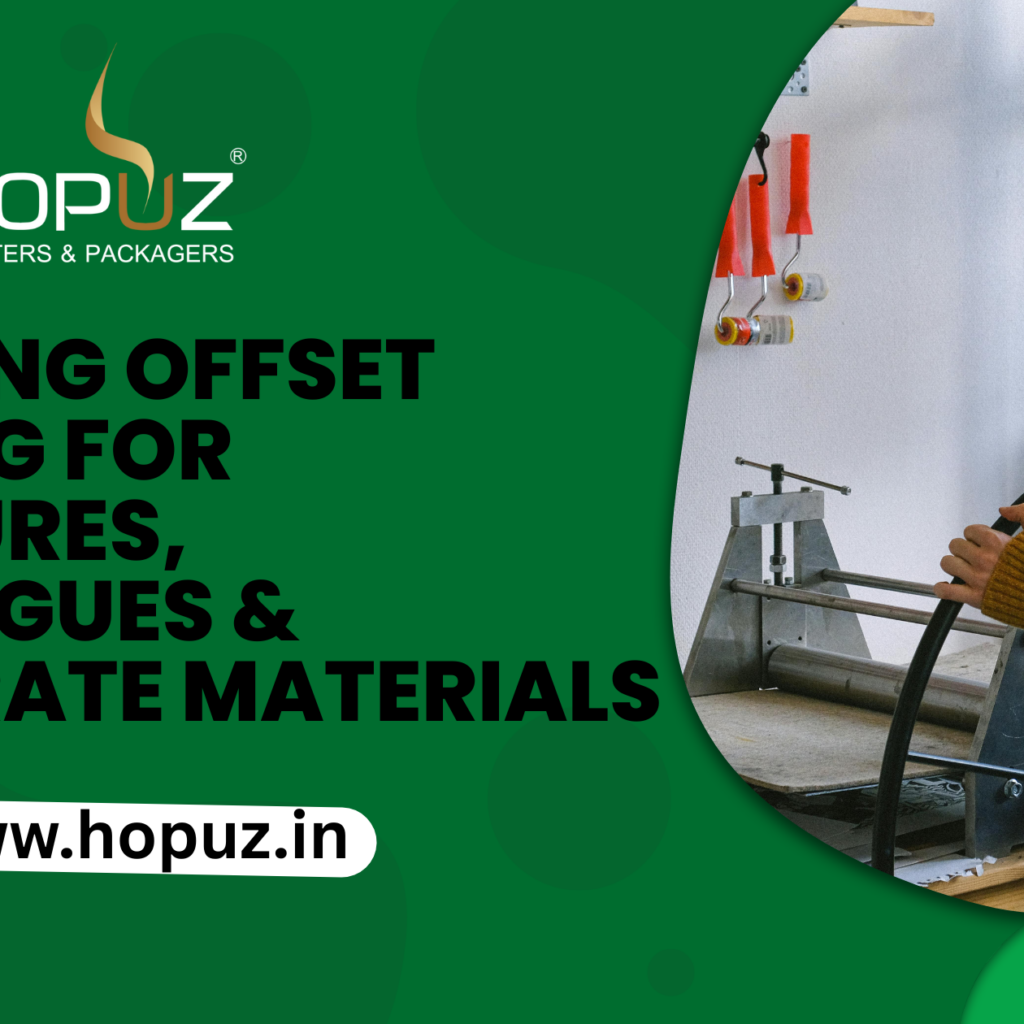 Choosing Offset Printing for Brochures, Catalogues & Corporate Materials