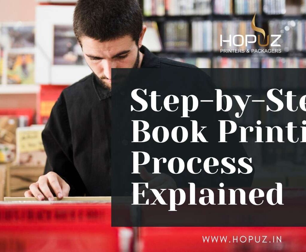 Step-by-Step Book Printing Process Explained